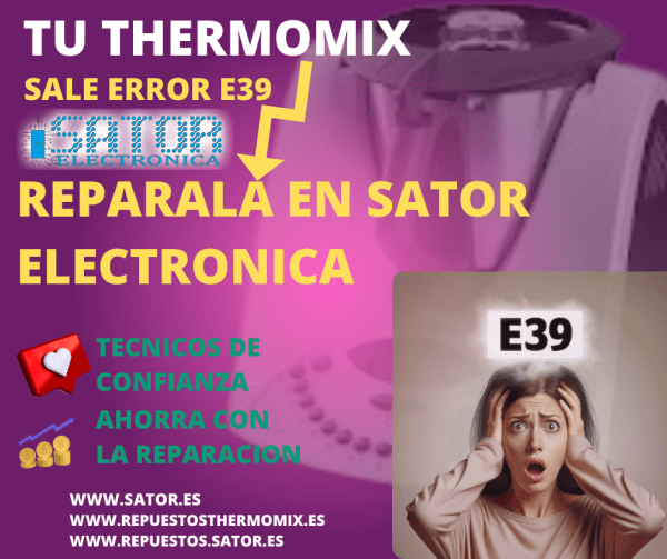 Reparar thermomix error e39 en Sator